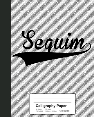 Calligraphy Paper: SEQUIM Notebook Cover Image