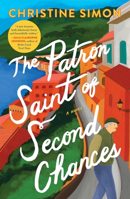 The Patron Saint of Second Chances: A Novel Cover Image