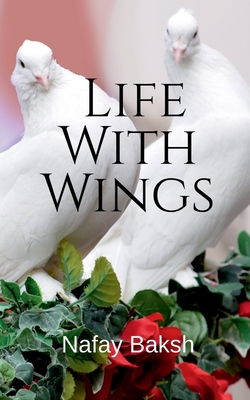Life With Wings: story Cover Image
