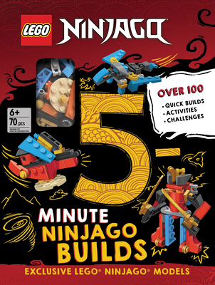 LEGO(R) Ninjago(R) 5-Minute Builds By AMEET Sp. z o.o. (With) Cover Image