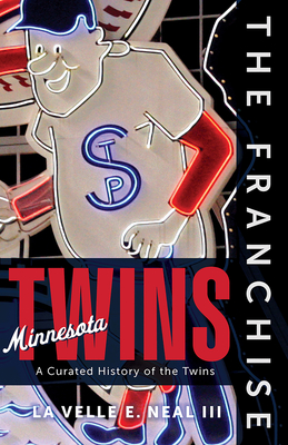 The Franchise: Minnesota Twins Cover Image
