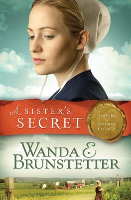 A Sister's Secret (Sisters of Holmes County #1) Cover Image
