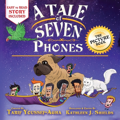 Cover for A Tale of Seven Phones, The Picture Book