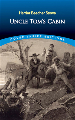 Uncle Tom's Cabin (Dover Thrift Editions (Prebound))
