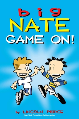 Big Nate: Game On! Cover Image