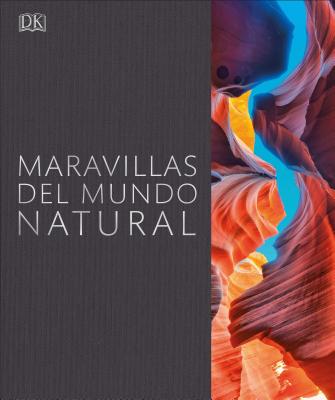 Maravillas del Mundo Natural (DK Wonders of the World)