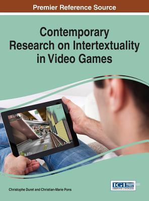 Contemporary Research on Intertextuality in Video Games Cover Image