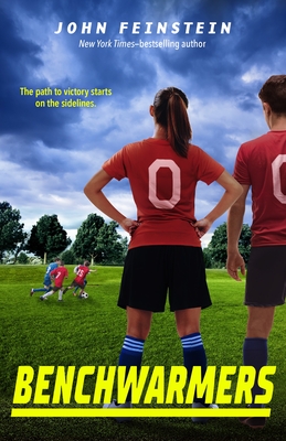 Benchwarmers (The Benchwarmers Series #1) By John Feinstein Cover Image