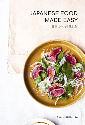 Japanese Food Made Easy By Aya Nishimura Cover Image