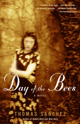 Day of the Bees: A Novel (Vintage Contemporaries)