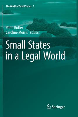 Small States in a Legal World (World of Small States #1)