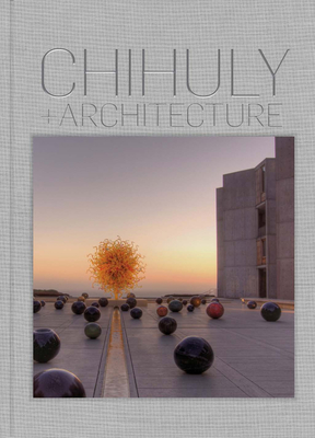 Chihuly and Architecture Cover Image