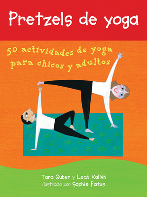 Pretzels de Yoga (Barefoot Books Activity Decks)