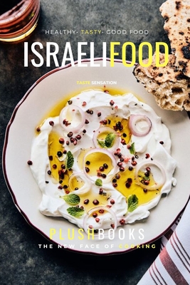 Israeli Food: Persian Flavor At Its Best (Cookbooks) Cover Image
