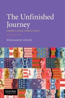 The Unfinished Journey: America Since World War II Cover Image