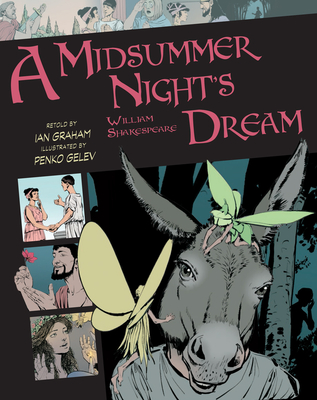 A Midsummer Night's Dream: Volume 9 (Graphic Classics #9) By William Shakespeare Cover Image