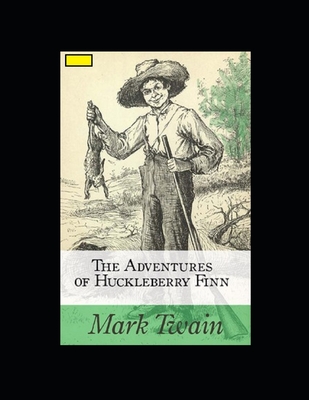 The Adventures of Huckleberry Finn