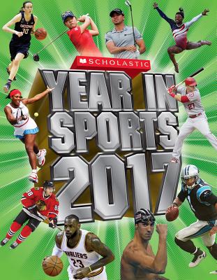 Scholastic Year in Sports 2017 Cover Image