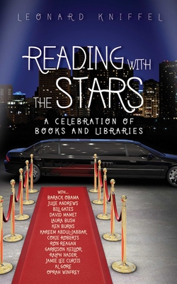 Reading with the Stars: A Celebration of Books and Libraries By Leonard Kniffel (Editor) Cover Image