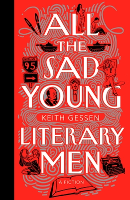Cover for All the Sad Young Literary Men
