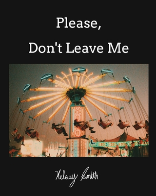 Please, Don't Leave Me Cover Image