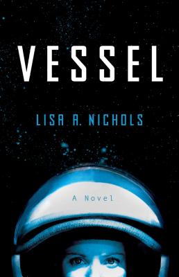 Vessel: A Novel Cover Image