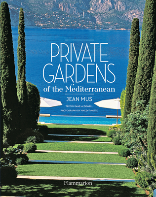 Private Gardens of the Mediterranean Cover Image