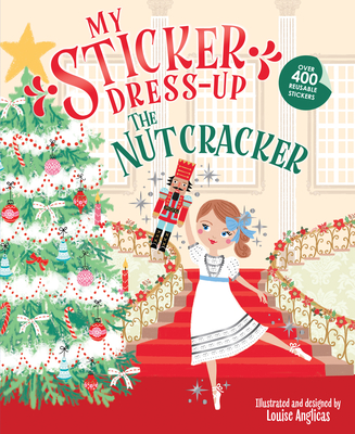 My Sticker Dress-Up: The Nutcracker Cover Image