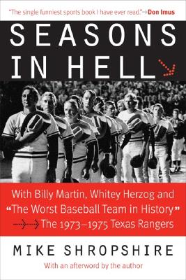 Seasons in Hell: With Billy Martin, Whitey Herzog and 