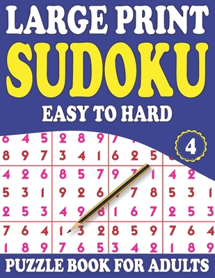 large print sudoku puzzle book for adults 4 sudoku helps to boost your brainpower to enjoy easy to hard sudoku puzzles with solutions mixed sudoku p large print paperback community bookstore