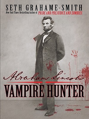 Abraham Lincoln: Vampire Hunter Cover Image