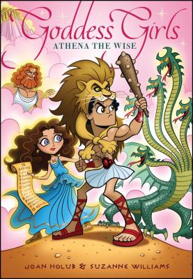 Athena the Wise (Goddess Girls #5) By Joan Holub, Suzanne Williams Cover Image
