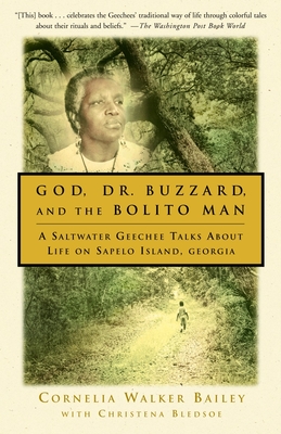 God, Dr. Buzzard, and the Bolito Man: A Saltwater Geechee Talks About Life on Sapelo Island, Georgia