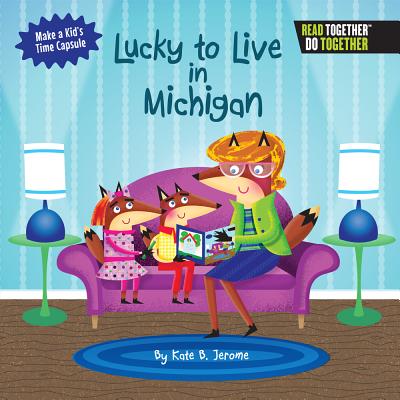 Lucky to Live in Michigan Cover Image