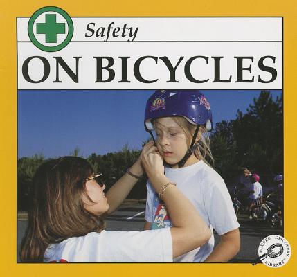 Safety on Bicycles (Adventures in Reading Titles)