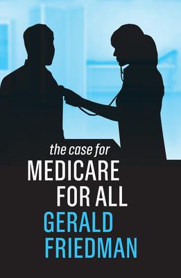 The Case for Medicare for All Cover Image