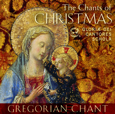 The Chants of Christmas: Gregorian Chant Cover Image