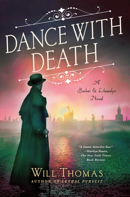Dance with Death: A Barker & Llewelyn Novel By Will Thomas Cover Image