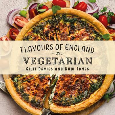 Flavours of England: Vegetarian Cover Image