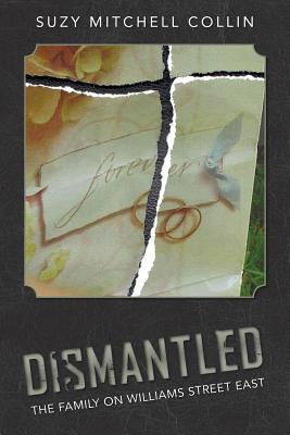 Dismantled - The Family On Williams Street East Cover Image