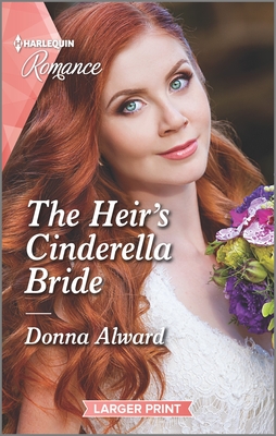 The Heir's Cinderella Bride By Donna Alward Cover Image
