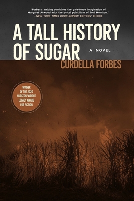 A Tall History of Sugar By Curdella Forbes Cover Image