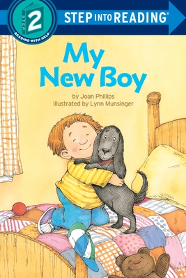 My New Boy (Step into Reading) By Joan Phillips, Lynn Munsinger (Illustrator) Cover Image