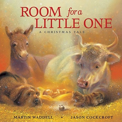 Room for a Little One: A Christmas Tale Cover Image