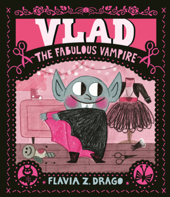 Vlad, the Fabulous Vampire (The World of Gustavo)