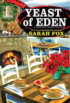 Yeast of Eden (A Pancake House Mystery #4) By Sarah Fox Cover Image