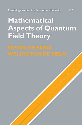 Mathematical Aspects of Quantum Field Theory (Cambridge Studies in Advanced Mathematics #127)
