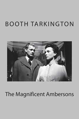 The Magnificent Ambersons