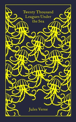 Twenty Thousand Leagues Under the Sea (Penguin Clothbound Classics