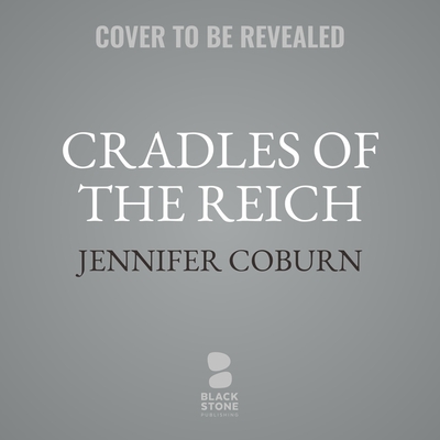 Cradles of the Reich Cover Image